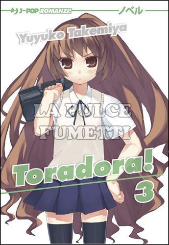 TORADORA - ROMANZO #     3